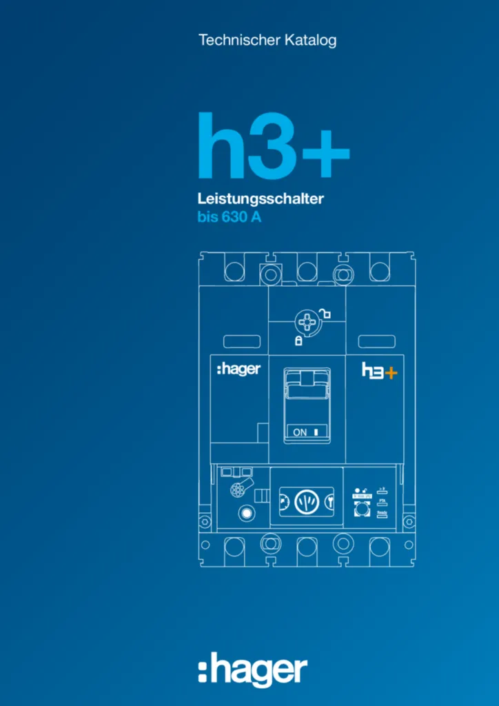 Bild Technischer Katalog für h3+ Leistungsschalter bis 630 A (DE, 2021-08) | Hager Schweiz