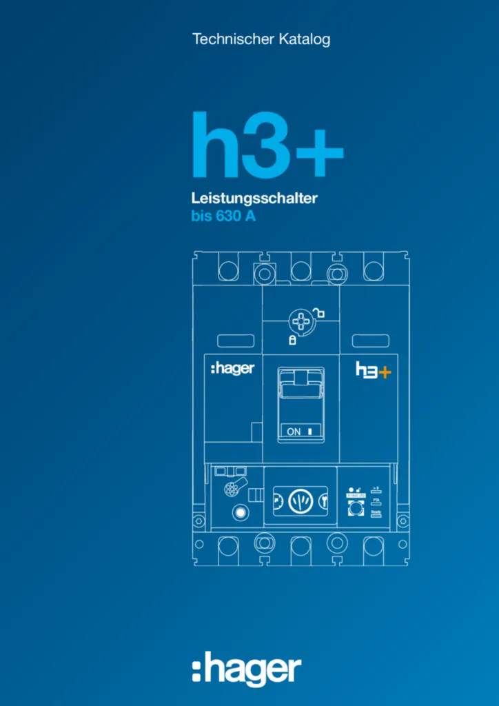 Bild Technischer Katalog für h3+ Leistungsschalter bis 630A (DE, 2020-01) | Hager Schweiz