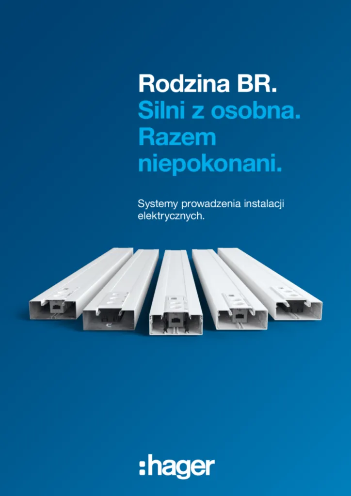 Zdjęcie Rodzina BR. Silni z osobna. Razem niepokonani. | Hager Polska