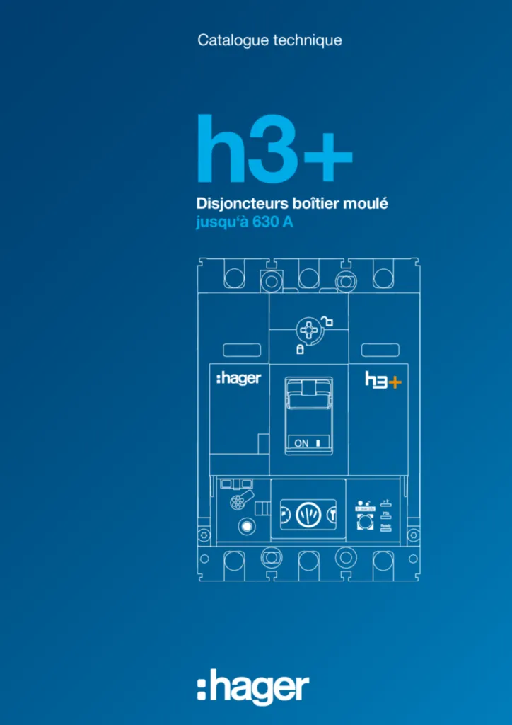 Image Catalogue technique pour h3+ Disjoncteurs boîtier moulé jusqu'à 630 A (FR, 2021-08) | Hager Belgique