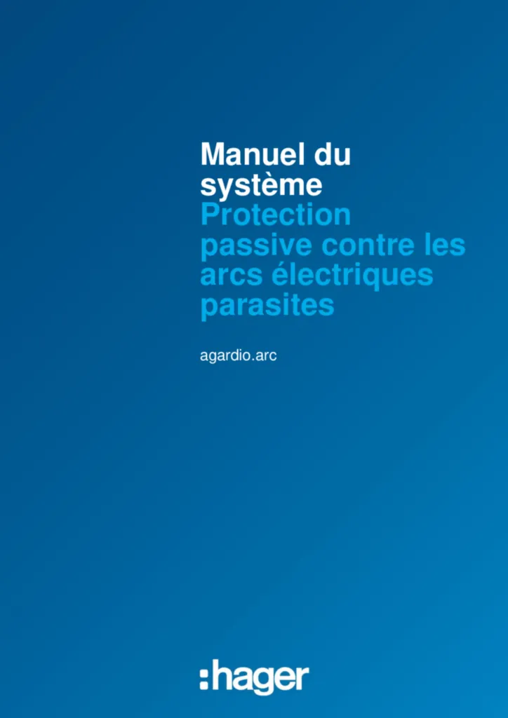 Image System manual for pSLB agardio.arc passive arc fault protection system version 1.0 (french) | Hager Suisse
