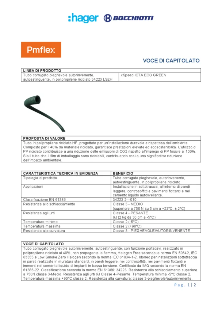 Immagine Voce di capitolato tubo corrugato pieghevole autorinvenente, autoestinguente, in polipropilene riciclato 34223 LSZH xSpeed ICTA ECO GREEN | Hager Italia